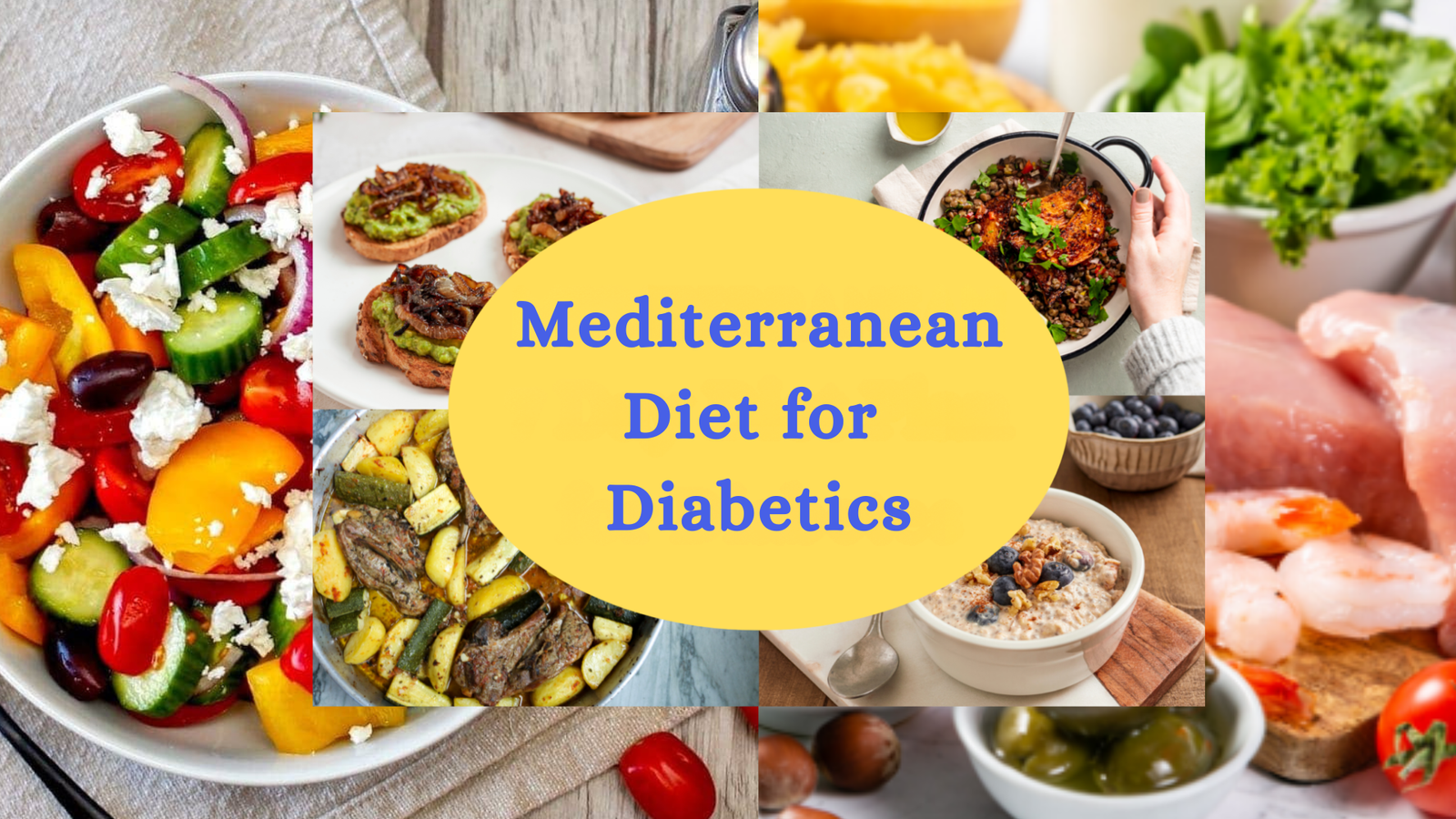 Mediterranean Diet for Diabetics